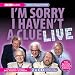 I'm Sorry I Haven't A Clue Live