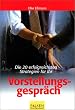 Die 20 erfolgreichsten Strategien f�r Ihr Vorstellungsgespr�ch