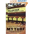 My Turf: Horses, Boxers, Blood Money, And The Sporting Life by William Nack