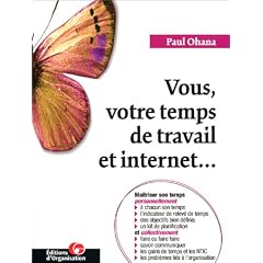 Vous, votre de temps de travail et internet...