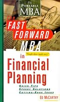 The Fast Forward MBA in Financial Planning (Fast Forward Mba Series (Los Angeles, Calif.).)
