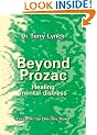 Beyond Prozac: Healing Mental Distress