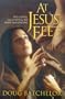 At Jesus' Feet: The Gospel According to Mary Magdalene