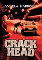 Crackhead (v. 1)