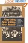 New Men, New Cities, New South: Atlanta, Nashville, Charleston, Mobile, 1860-1910 (Fred W. Morrison Series in Southern Studies)