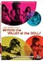 Beyond the Valley of the Dolls