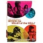 Beyond the Valley of the Dolls