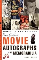 The Official Price Guide to Movie Autographs and Memorabilia