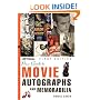 The Official Price Guide to Movie Autographs and Memorabilia