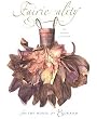 Fairie-Ality: the Fashion Collection