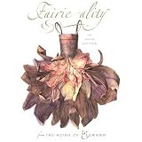 Fairie-ality: The Fashion Collection from the House of Ellwand