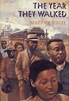 The Year They Walked: Rosa Parks and the Montgomery Bus Boycott