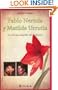 Pablo Neruda y Matilde Urrutia. La eterna amante del Capitan (Grandes Amores de la Historia) (Spanish Edition)