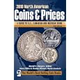 2010 North American Coins and Prices: A Guide to U.S., Canadian and Mexican Coins (North... by Harry Miller, Thomas Michael, and David C. Harper