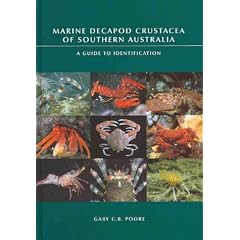 Marine Decapod Crustacea of Southern Australia: A Guide to Identification