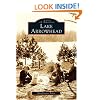 Lake Arrowhead   (CA)  (Images of America)