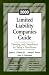 2000 Limited Liability Companies Guide: Planning and Compliance for Today's Practitioner