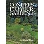 Conifers for Your Gardens (Floraprint)