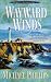 Book Wayward Winds (Secrets of Heathersleigh Hall #2)