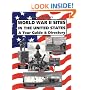 WORLD WAR II SITES IN THE UNITED STATES: A Tour Guide and Directory