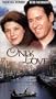 Only Love [VHS]