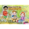 Peter Can't Eat Peanuts by Nadine O'Reilly