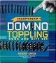 Championship Domino Toppling Book and Gift Set: Includes 112 Dominoes