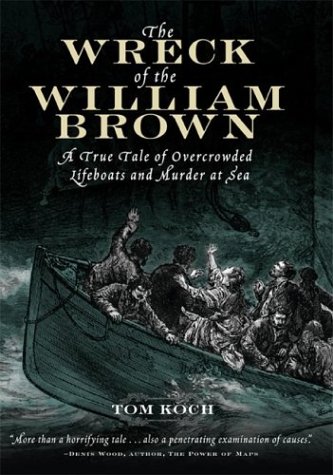 the wreck of the william brown  a true tale of overcrowded lifeboats and murder at sea
