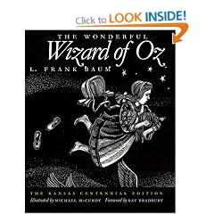 The Wonderful Wizard of Oz: The Kansas Centennial Edition