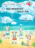 Sea Breezes, Salt Air (Adventures With the Bunny Cousins)