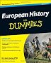 European History For Dummies (For Dummies (Lifestyles Paperback))