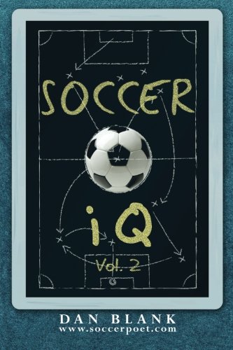 soccer iq vol 2 more of what smart players do volume 2