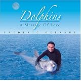 Dolphins... A Message Of Love
