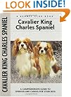 Cavalier King Charles Spaniel (Kennel Club Dog Breed Series)