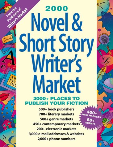 2000 Novel and Short Story Writer s Market (Novel and Short Story Writer s Market, 2000)