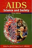 AIDS: Science and Society AIDS: Science and Society