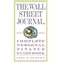 The Wall Street Journal. Complete Personal Finance Guidebook (The Wall Street Journal Guidebooks)