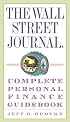 The Wall Street Journal. Complete Personal Finance Guidebook (The Wall Street Journal Guidebooks)