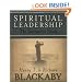 Spiritual Leadership: The Interactive Study