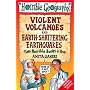Earth-shattering Earthquakes AND Violent Volcanoes (Horrible Geography)