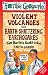 Earth-shattering Earthquakes AND Violent Volcanoes (Horrible Geography Collections)