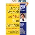 Strong Women and Men Beat Arthritis by Ph.D, Miriam E. Nelson, Kristin Baker, M.A., Lawrence Lindner, and Ronenn Roubenoff