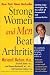 Strong Women and Men Beat Arthritis by Ph.D, Miriam E. Nelson ISBN 0399528563