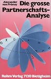 Produkt-Bild: Die gro&szlig;e Partnerschafts - Analyse: Die Beziehungen zwischen den Menschen im Horoskopvergleich
