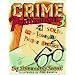 Crime and Puzzlement 3: 24 Solve Them Yourself Picture Mysteries