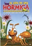 La Vida de una Hormiga