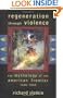 Regeneration Through Violence: The Mythology of the American Frontier, 1600-1860