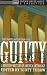 Books : Guilty As Charged: Anthology