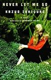 Never Let Me Go (Unabridged)