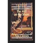 Mill on the Shore (George and Molly Palmer-Jones Mysteries) book cover